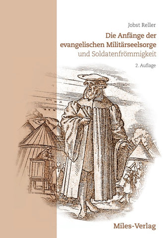 Die Anfänge der evangelischen Militärseelsorge