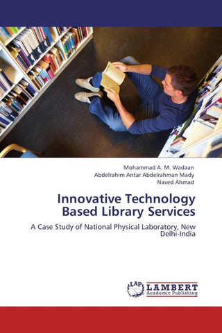 Innovative Technology Based Library Services