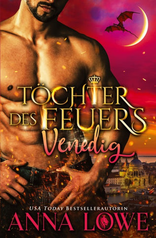 Töchter des Feuers: Venedig