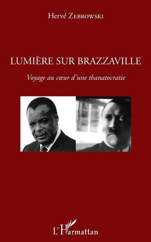 Lumière sur Brazzaville