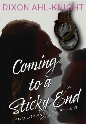 Coming to a Sticky End