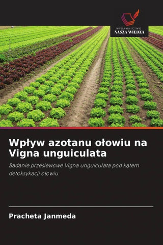 Wp¿yw azotanu o¿owiu na Vigna unguiculata