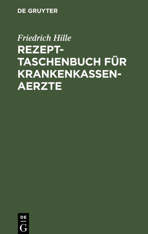Rezept-Taschenbuch für Krankenkassen-Aerzte