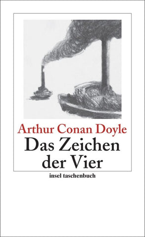 Das Zeichen der Vier - Roman (Sherlock Holmes 2)
