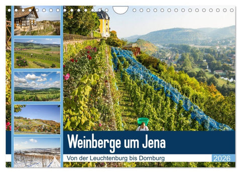 Weinberge um Jena (Wandkalender 2026 DIN A4 quer), CALVENDO Monatskalender