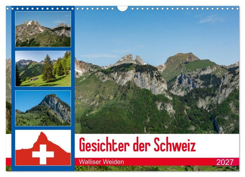 Gesichter der Schweiz - Walliser Weiden (Wandkalender 2027 DIN A3 quer), CALVENDO Monatskalender