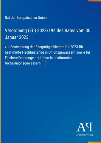 Verordnung (EU) 2023/194 des Rates vom 30. Januar 2023