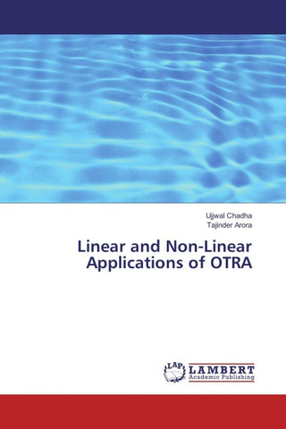Linear and Non-Linear Applications of OTRA