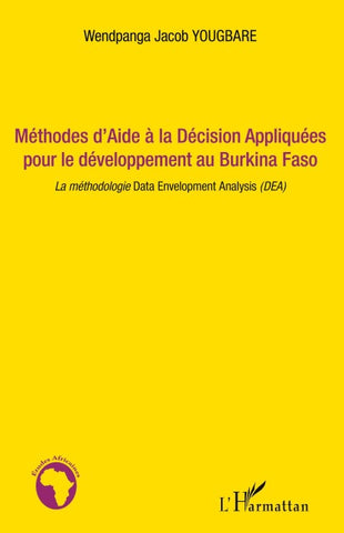 Méthodes d'Aide à la Décision Appliquées pour le développement au Burkina Faso