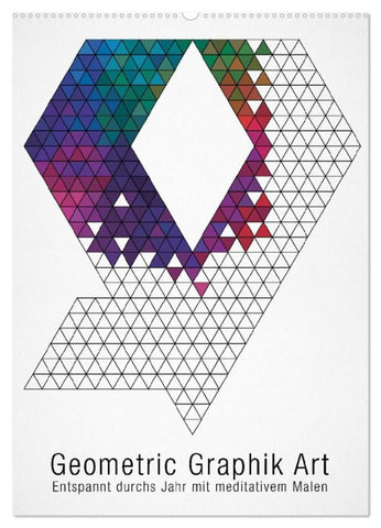 Geometric Graphik Art (Wandkalender 2027 DIN A2 hoch), CALVENDO Monatskalender