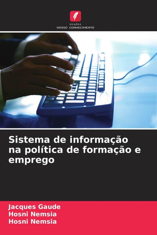 Sistema de informação na política de formação e emprego