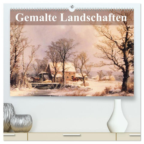 Gemalte Landschaften (hochwertiger Premium Wandkalender 2026 DIN A2 quer), Kunstdruck in Hochglanz