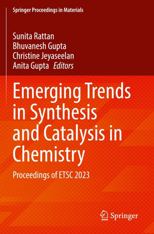 Emerging Trends in Synthesis and Catalysis in Chemistry