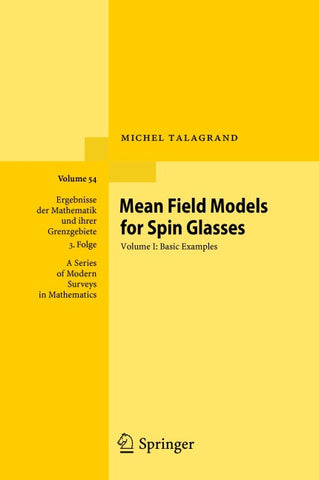 Mean Field Models for Spin Glasses