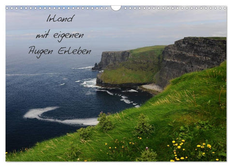 Irland mit eigenen Augen Erleben (Wandkalender 2026 DIN A3 quer), CALVENDO Monatskalender