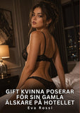 Gift kvinna poserar för sin gamla älskare på hotellet
