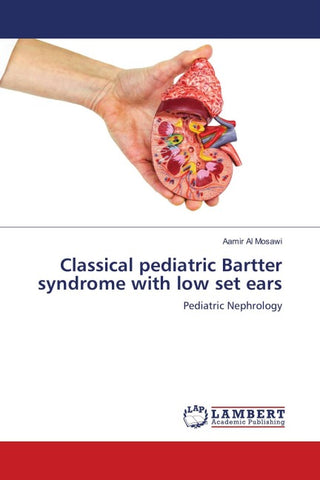 Classical pediatric Bartter syndrome with low set ears