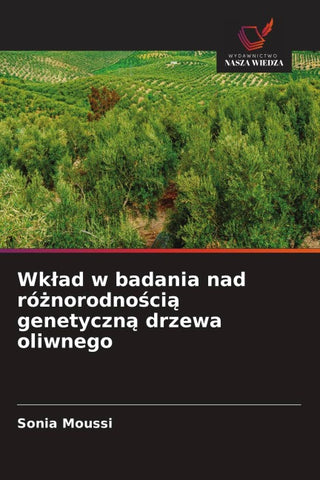 Wk¿ad w badania nad ró¿norodno¿ci¿ genetyczn¿ drzewa oliwnego