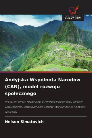 Andyjska Wspólnota Narodów (CAN), model rozwoju spo¿ecznego