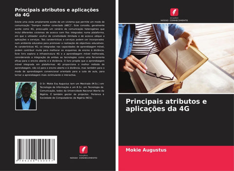 Principais atributos e aplicações da 4G