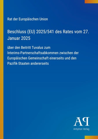 Beschluss (EU) 2025/541 des Rates vom 27. Januar 2025