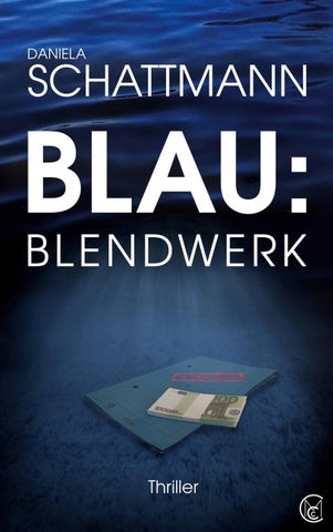 Blau: Blendwerk