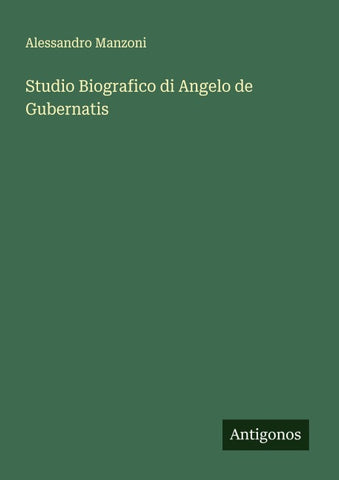 Studio Biografico di Angelo de Gubernatis