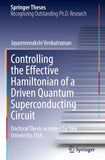 Controlling the Effective Hamiltonian of a Driven Quantum Superconducting Circuit
