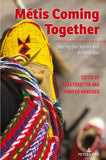 Métis Coming Together
