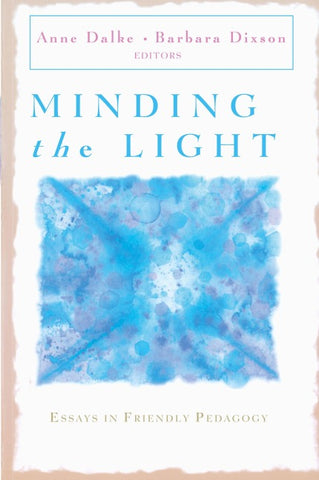 Minding the Light