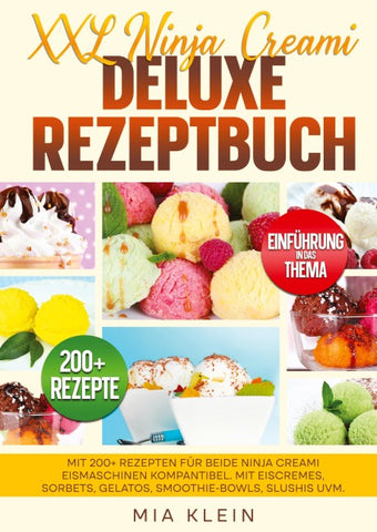 XXL Ninja Creami Deluxe Rezeptbuch