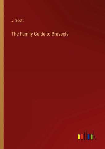 The Family Guide to Brussels