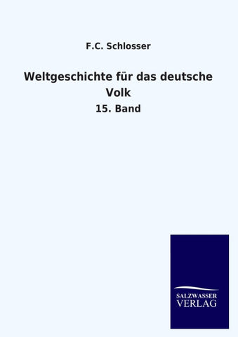 Weltgeschichte für das deutsche Volk