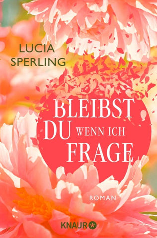 Bleibst du, wenn ich frage
