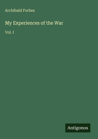 My Experiences of the War