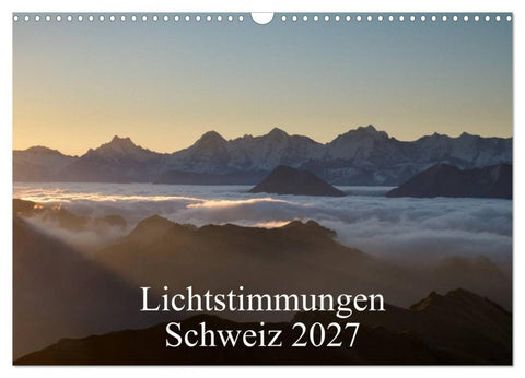 Lichtstimmungen Schweiz 2027 (Wandkalender 2027 DIN A3 quer), CALVENDO Monatskalender