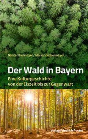 Der Wald in Bayern