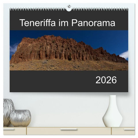Teneriffa im Panorama (hochwertiger Premium Wandkalender 2026 DIN A2 quer), Kunstdruck in Hochglanz