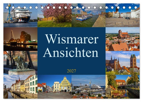 Wismarer Ansichten 2027 (Tischkalender 2027 DIN A5 quer), CALVENDO Monatskalender