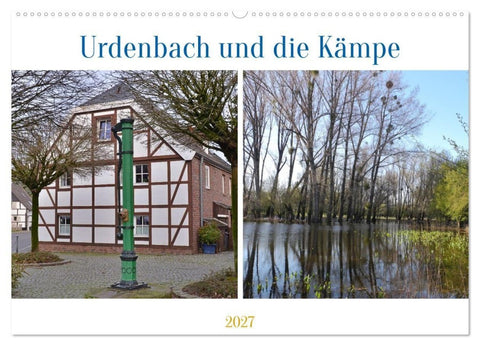 Urdenbach und die Kämpe (Wandkalender 2027 DIN A2 quer), CALVENDO Monatskalender