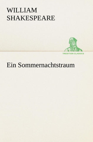 Ein Sommernachtstraum
