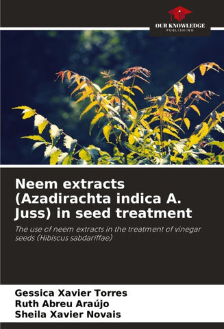 Neem extracts (Azadirachta indica A. Juss) in seed treatment