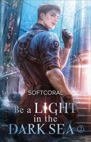 Be a Light in the Dark Sea 2