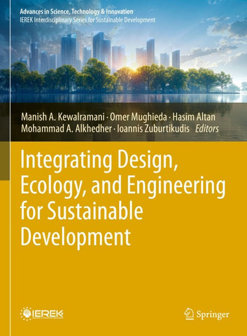 Integrating Design, Ecology, and Engineering for Sustainable Development