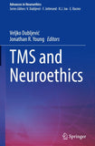 TMS and Neuroethics