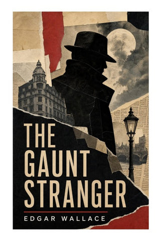 The Gaunt Stranger