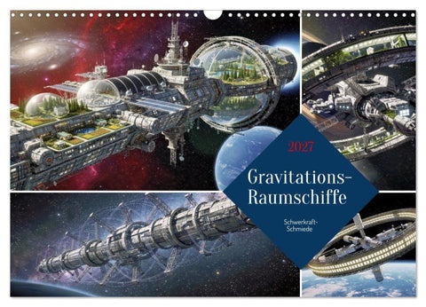 Gravitations-Raumschiffe (Wandkalender 2027 DIN A3 quer), CALVENDO Monatskalender