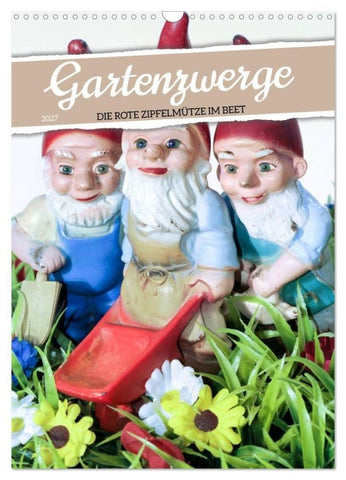 Gartenzwerge: Die rote Zipfelmütze im Beet (Wandkalender 2027 DIN A3 hoch), CALVENDO Monatskalender
