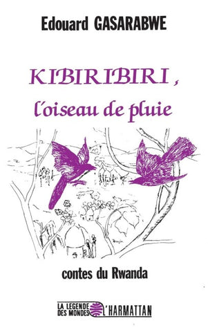 Kibiribiri, l'oiseau de pluie