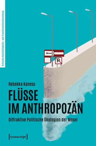 Flüsse im Anthropozän